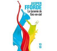 La tyrannie de l'arc-en-ciel