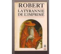 La Tyrannie de l'imprimé