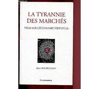 La tyrannie des marchés