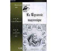 LA TYRANNIE MACONNIQUE