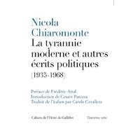 La tyrannie moderne et autres écrits politiques (1935-1968) - Nicola Chiaromonte - Institut Culturel Italien Paris - broché - Etude