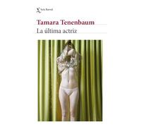 La última actriz / The Last Actress