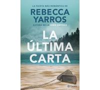 La última carta: La faceta más romántica de la autora de la serie Empíreo