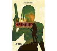 La última exploradora: Un recorrido por la saga Tomb Raider