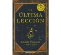 La Última Lección - Randy Pausch Randy Pausch (Auteur)