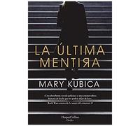 La Última Mentira (Every Last Lie)