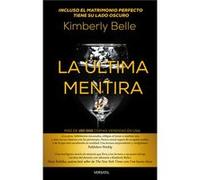 La Última Mentira - [Livre en VO] Belle, Kimberly (Auteur)