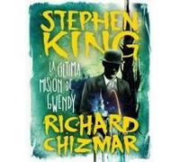 La Última Misión De Gwendy / Gwendy's Final Task