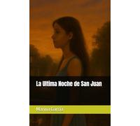 La Ultima Noche de San Juan