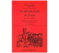 La Última Noche De Troya