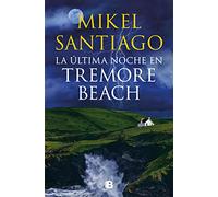 La última noche en Tremore Beach/ Last Night on Tremore Beach