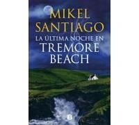 La Última Noche En Tremore Beach / The Last Night At Tremore Beach