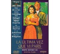 LA ULTIMA VEZ QUE VI PARIS / Director: Richard Brooks.