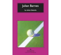 La única historia / The Only Story