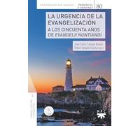 La urgencia de la evangelización: A los cincuenta años de Evangelii nuntiandi