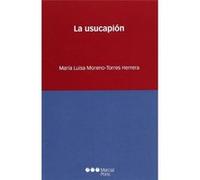 La Usucapión M ª Luisa Moreno - Torres Herrera (Auteur)