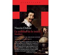 La utilidad de lo inútil / The Usefulness of the Useless