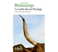 Scholastique Mukasonga – La vache du roi Musinga et autres nouvelles rwandaises – Poche – Roman