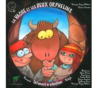 La Vache Et Les Deux Orphelins - Edition Bilingue Français-Kabyle (1 Cd Audio)