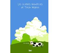 La Vache: Les sciences naturelles de Tatsu Nagata