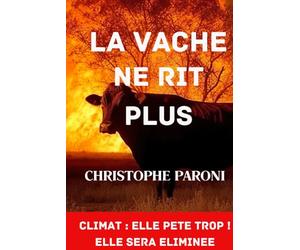 La vache ne rit plus | Alimentation le grand remplacement des vaches : les insectes | santé | nouveau livre santé | farines: agriculture | élevage ... viande | santé et insectes | agenda climat