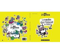 La vache qui faisait le bébé - Benoît Charlat - 400 Coups Eds Les - broché - Album éveil dès la naissance