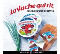 La Vache qui rit - les meilleures recettes