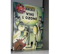 La Vache, tome 2 : Vive l'ozone