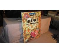 La Vache, tome 5 : Le Silence des animaux