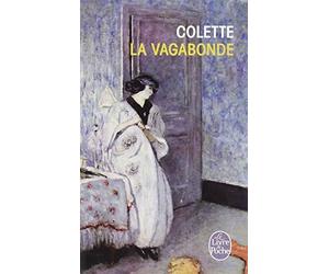 La Vagabonde de Colette, Sidonie-Gabrielle (1975) Broché