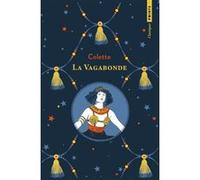 La Vagabonde Sidonie-Gabrielle Colette (Auteur)