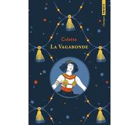 La Vagabonde - Sidonie-Gabrielle Colette - Points - Poche - Roman