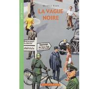 La Vague noire