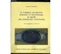 La Vaisselle De Bronze Romaine Et Provinciale Au Musée Des Antiquités Nationales