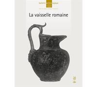 La vaisselle romaine - Giuseppina Sapio - Comite Des Travaux Historiques Etscientifiques - broché - Revue