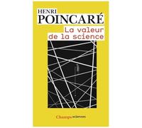 Henri Poincaré – La Valeur de la science – Essai – Poche (Flammarion)