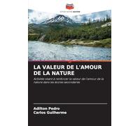 La Valeur de l'Amour de la Nature