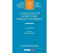 La valeur d'égalité en droit public français et britannique (349)