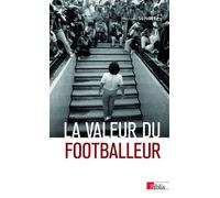 La valeur du footballeur - Manuel Schotté - Cnrs Eds - Poche - Etude
