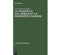 La Valeur Du Sol Urbain Et La Propriété Foncière