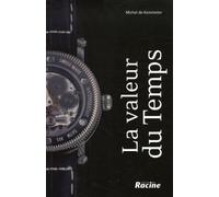 La valeur du Temps: Vers un nouveau comportement temporel : équilibre entre bien-être et performance