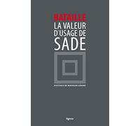 La Valeur d'usage de Sade