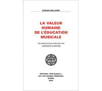 La valeur humaine de l'éducation musicale