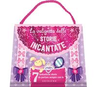 La valigetta delle storie incantate. Ediz. a colori