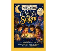 La valigia dei sogni: I racconti della buona notte