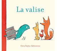 La valise - Chris Naylor-Ballesteros - Kaleidoscope - cartonné - Album jeunesse