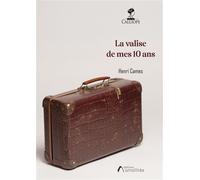 La valise de mes dix ans - Henri Cames - Amalthee - broché - Poésie