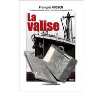 La valise - François Missen - Presses Du Midi - broché - Récit