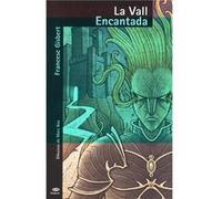 La Vall Encantada [Livre en VO] Gisbert, Francesc (Auteur)