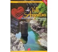 La Valle Argentina. Il fascino dei borghi e della natura